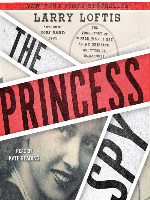 Title details for The Princess Spy by Larry Loftis - Wait list